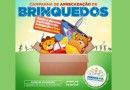 Governo do Estado lança campanha de arrecadação de brinquedos