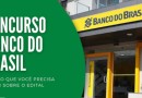 Oportunidade - Concurso do Banco do Brasil tem 150 vagas de escriturários para SC