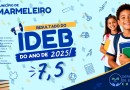 Município supera médias estadual e nacional e alcança nota 7,5 no IDEB