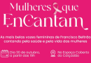 Show “Elas EnCantam” encerra Outubro Rosa com 14 vozes femininas no calçadão