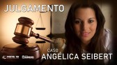 Cleviton assume autoria pela morte de Angelica Seibert
