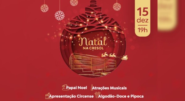 Natal Cresol é nesta sexta-feira