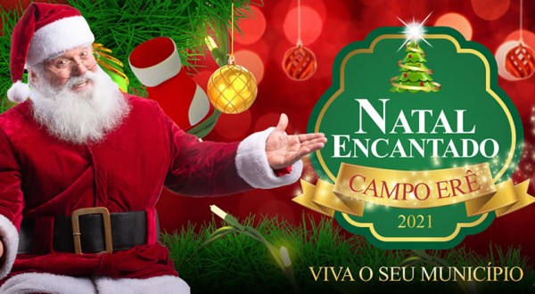 Campo Erê divulga programação do Natal Encantado