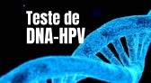 Teste de DNA-HPV será ampliado no Paraná com 300 mil kits distribuídos pelo SUS